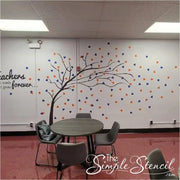 Teachers Plant Seeds That Grow Forever with Large Tree Decal