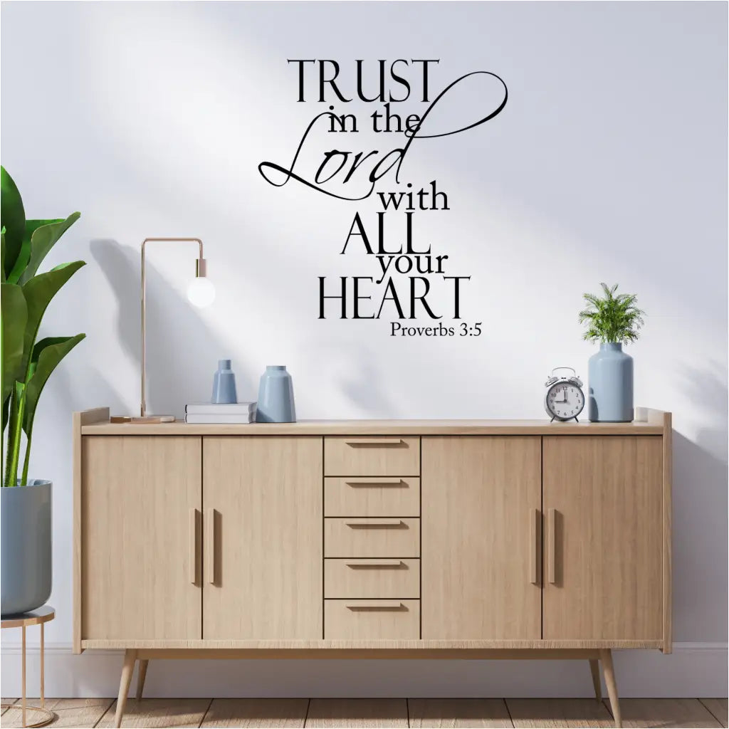 Trust In The Lord With All Your Heart