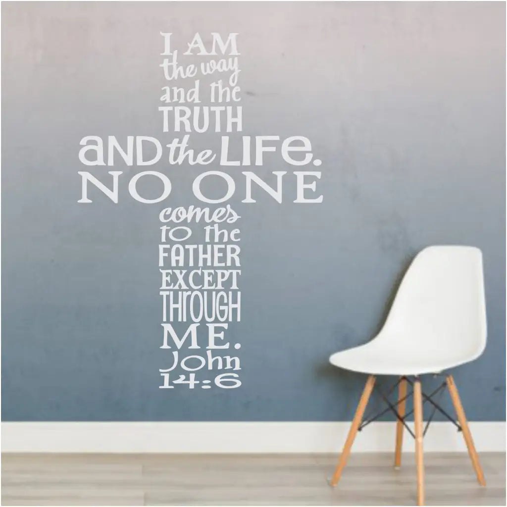 I Am The Way Truth Life | Cross Wall Decal Sticker Christian Art
