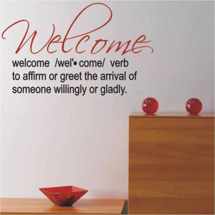 Welcome Definition - Premium wall or window decal welcomes guests in a fun definitive way using two colors of your choice to match home decor perfectly!