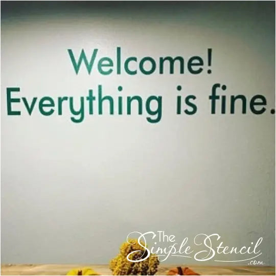 Welcome! Everything is fine vinyl wall decal display comes in a variety of colors and sizes to match your "Good Place" perfectly. 