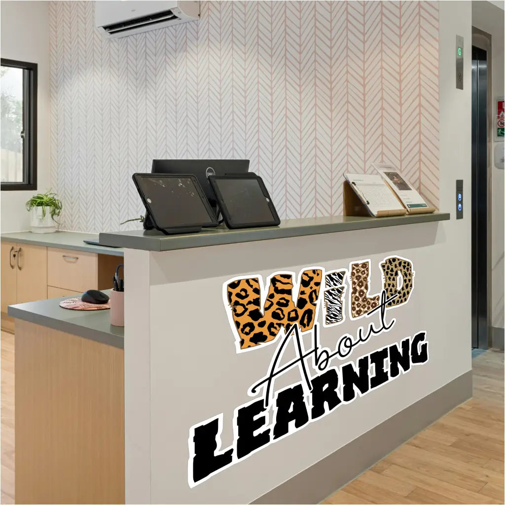 WILD About Learning -  Wall Decal - School & Classroom Decor