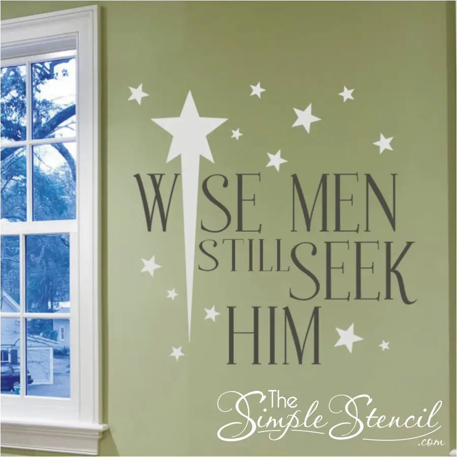 Wise Men Still Seek Him w/ Twinkling Stars | Christmas Wall Decal – The  Simple Stencil, image size:900x900