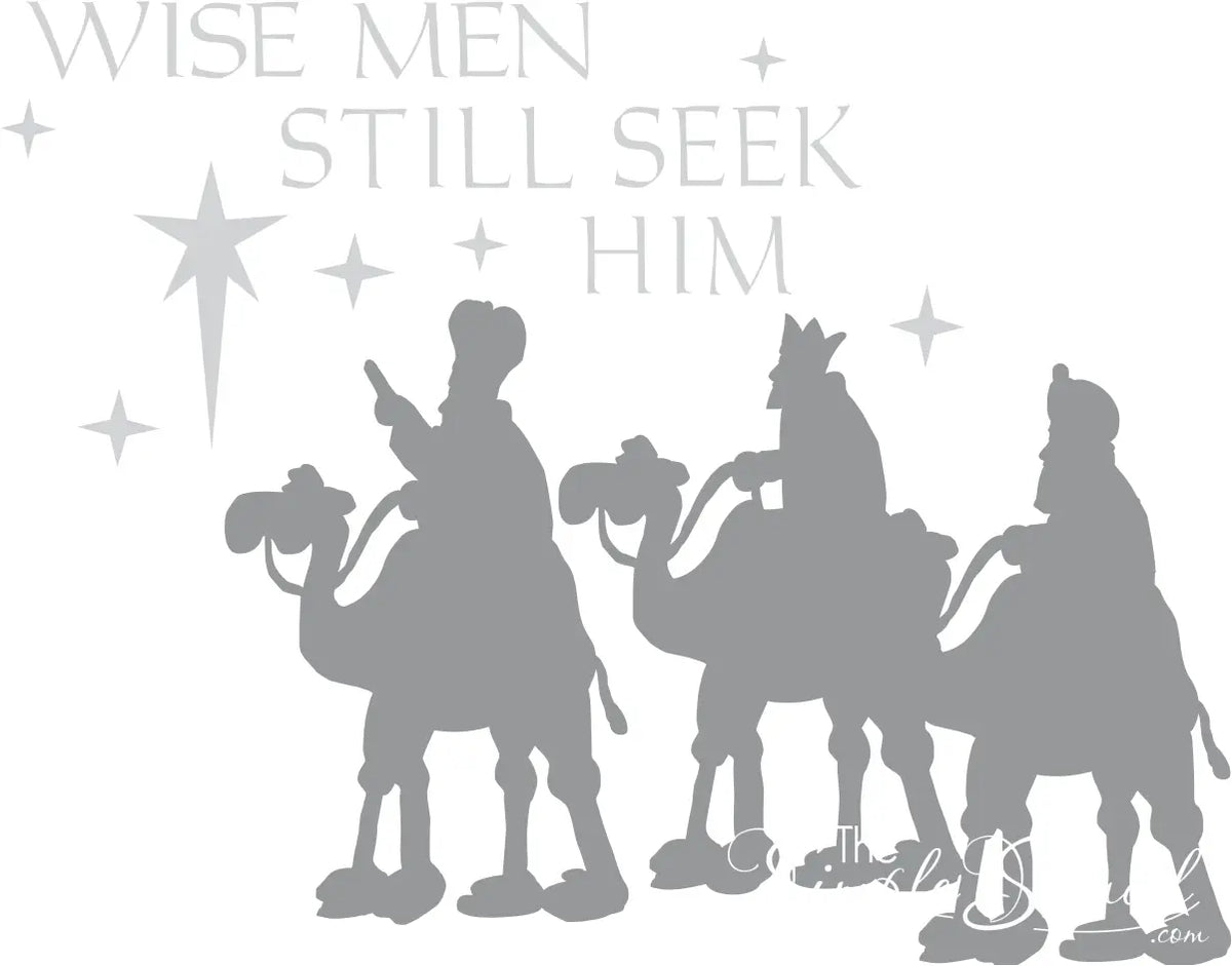 Wise Men Still Seek Hime | Cute Christmas Wall Decal Christian Decor ...