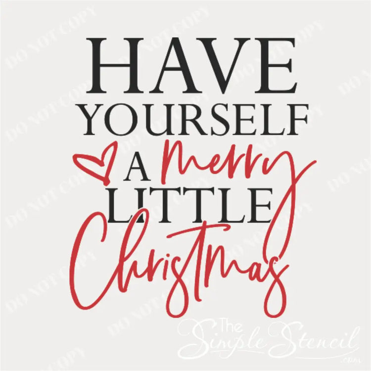 Close up image of the Have Yourself a Merry Little Christmas decal design, showing the exact black and red two-color font combination with the heart detail for custom holiday wall decals.