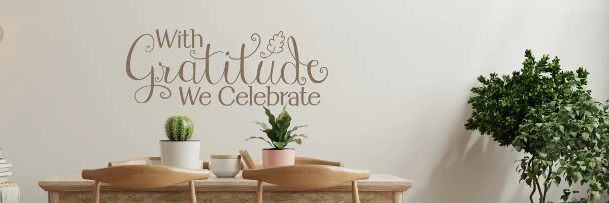 Transform Your Thanksgiving with Gratitude Wall Decals: