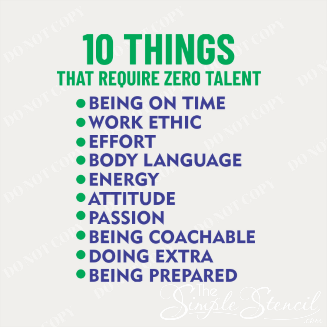 Close up of the wall decal design "10 things that require zero talent" wall decal with a list of 10 bulleted ways students can succeed by being on time, work ethic, body language, etc. 
