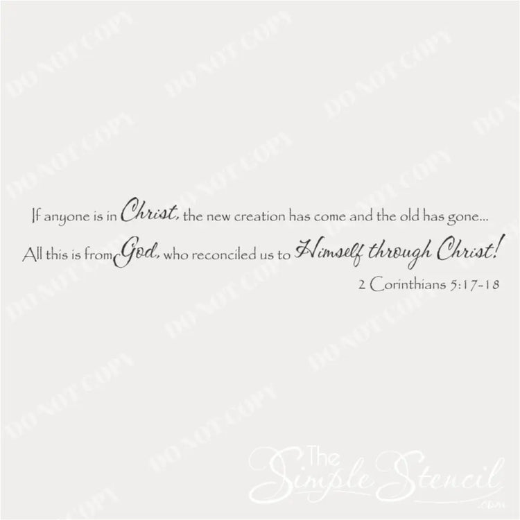 2 Corinthians 5:17-18 wall decal art by The Simple Stencil