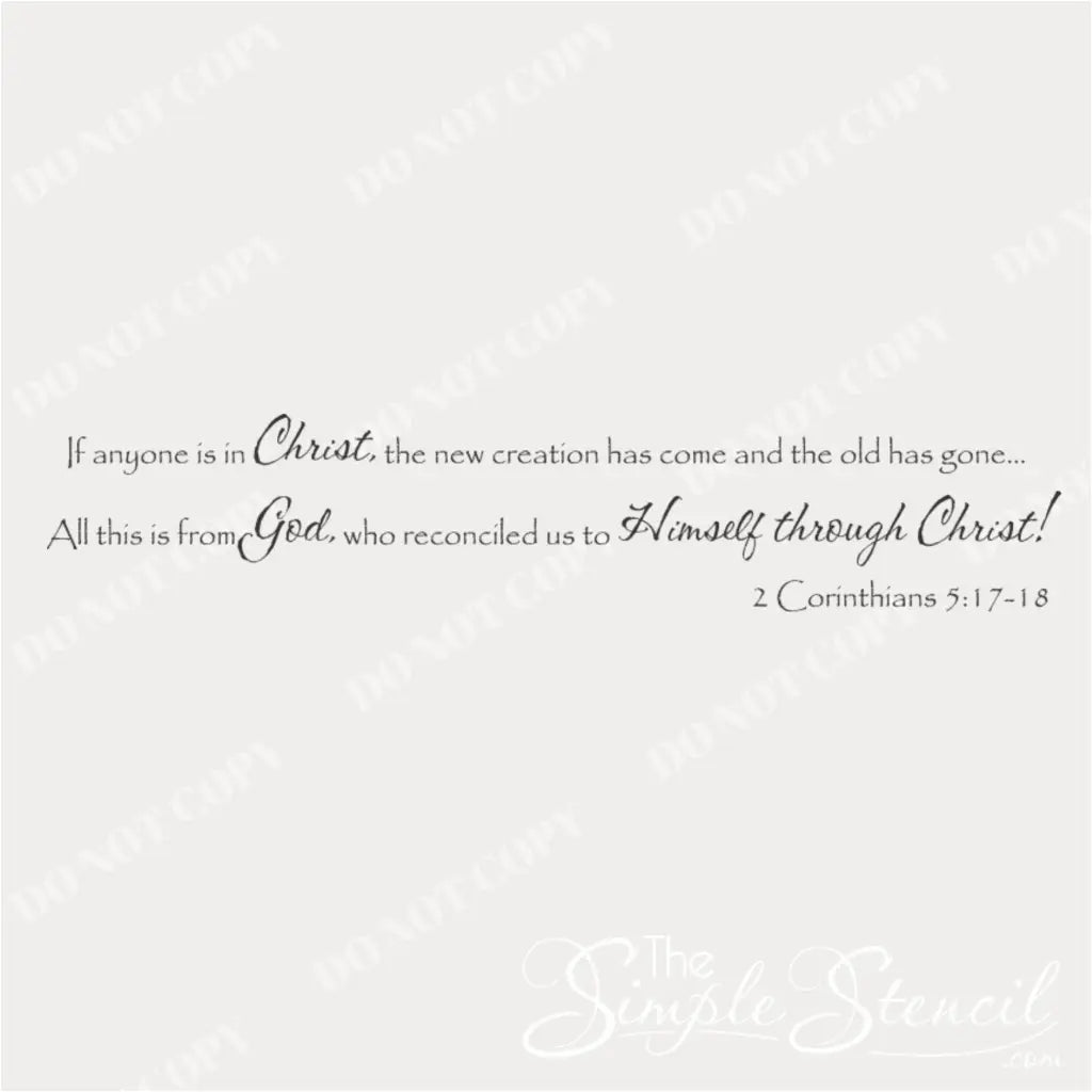 2 Corinthians 5:17-18 wall decal art by The Simple Stencil