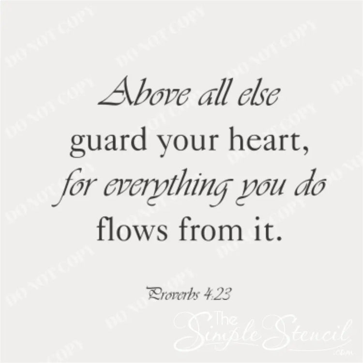 Close-up of the "Above all else, guard your heart" wall decal showcasing the elegant script and subtle design.