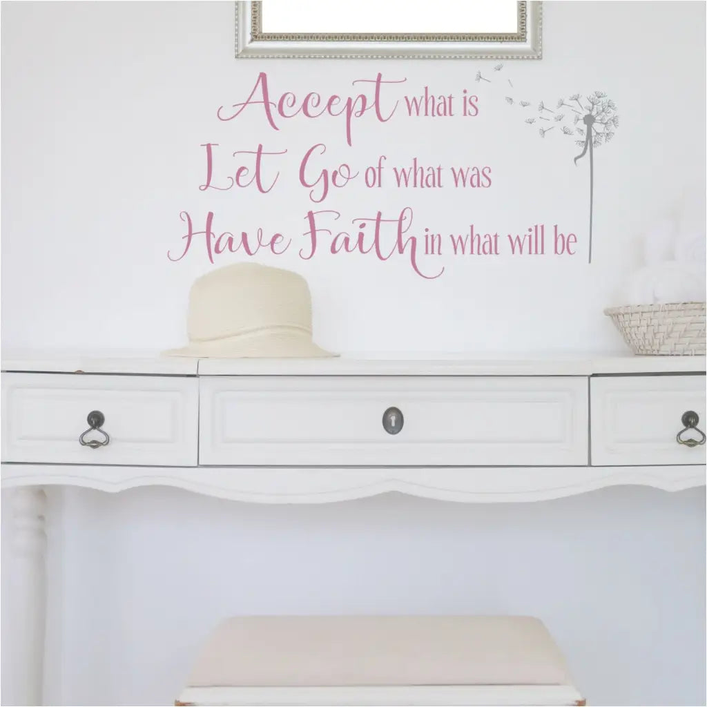 Accept Let Go Have Faith Wall Decal
