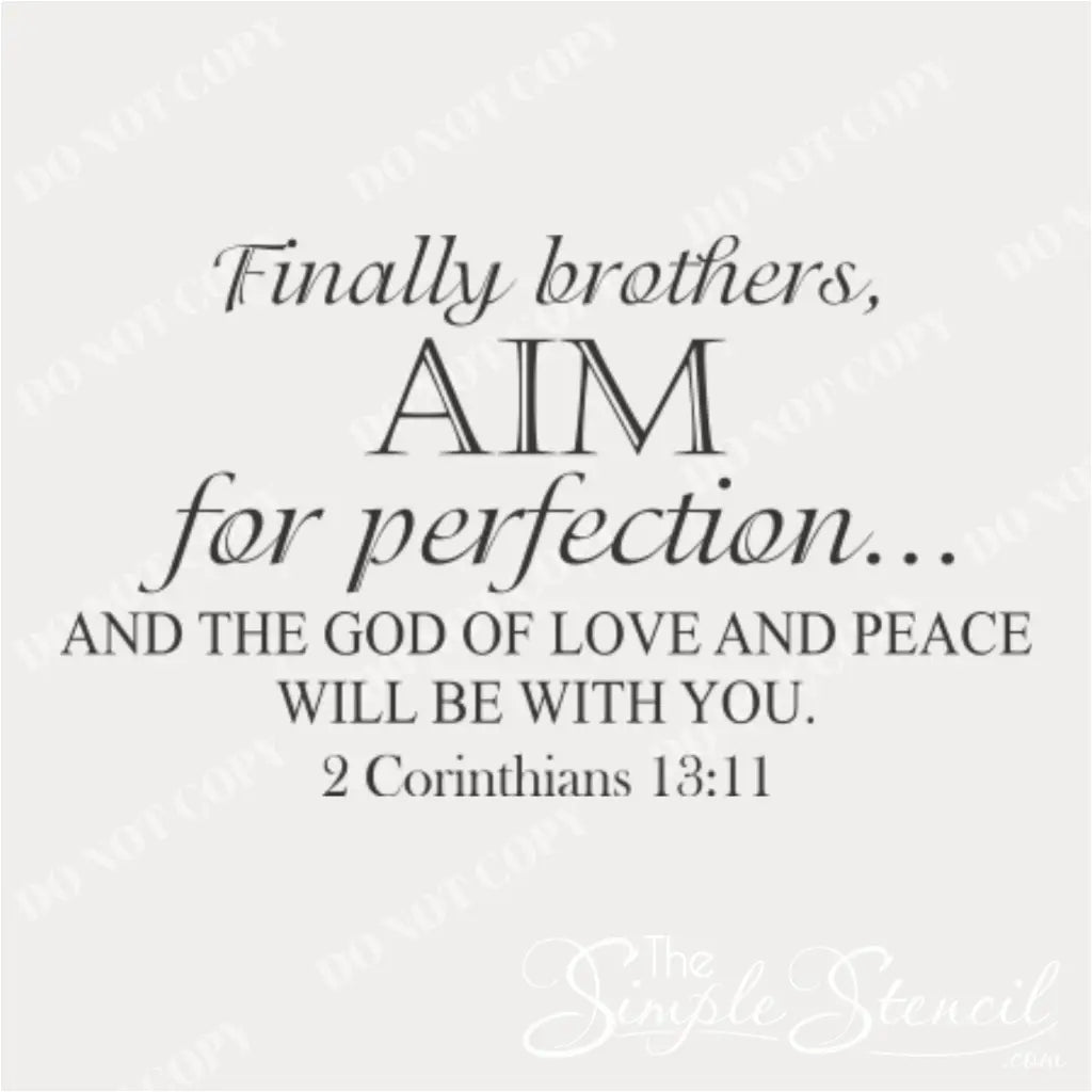 Bible verse wall decal featuring 2 Corinthians 13:11 text 'Finally brothers, AIM for perfection' in a mix of elegant script and bold serif fonts.