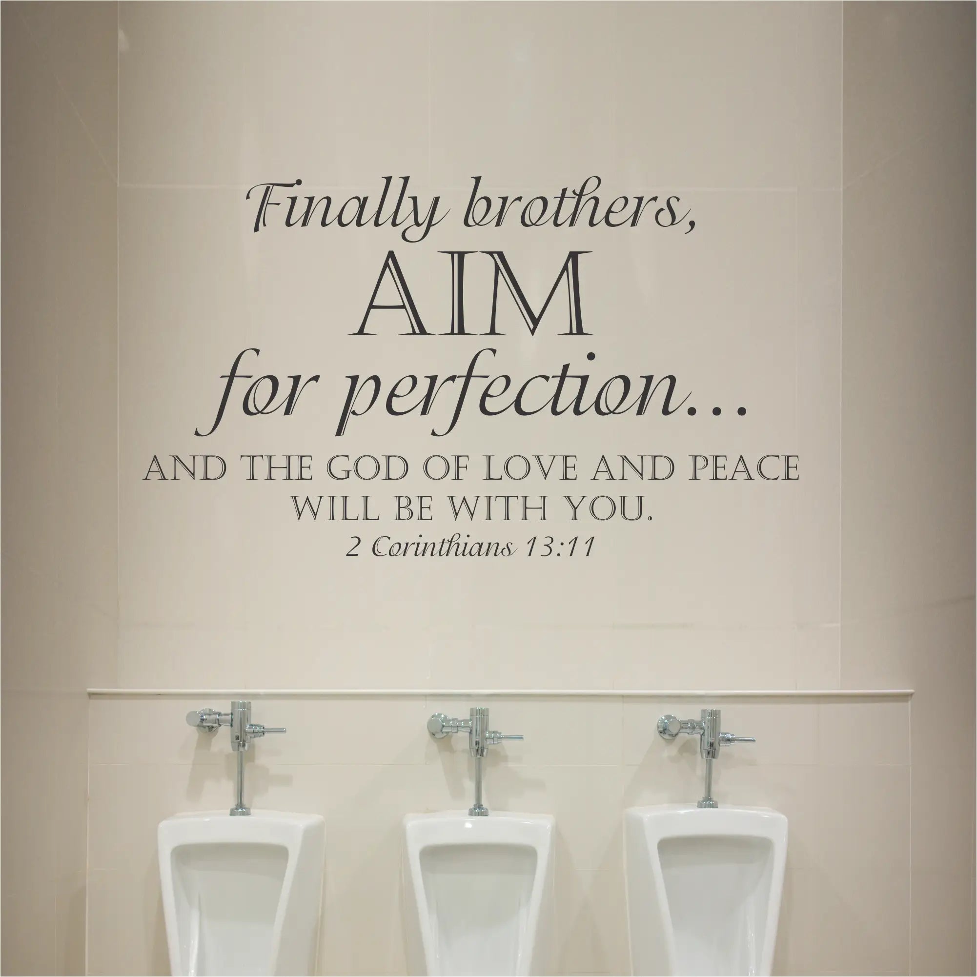 Aim For Perfection Bible Verse Wall Quote Decal perfect decor for Men's Church Restrooms | Designed for a Church Customer and made available to all in a variety of colors and sizes. 