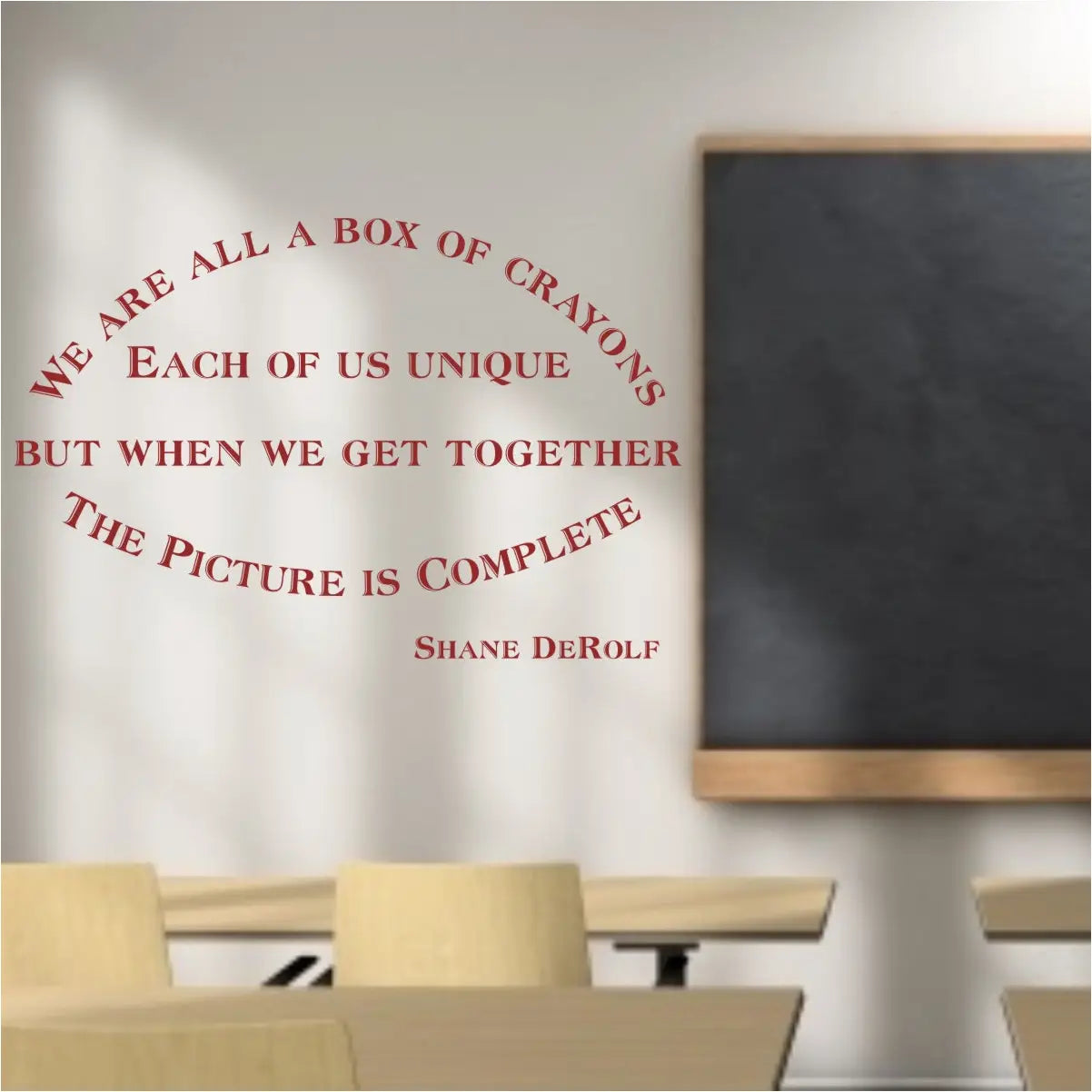 we are all a box of crayons, each of us unique but when we get together the picture is complete. A cute wall decal poem for school classrooms to promote unity and teamwork among students. 