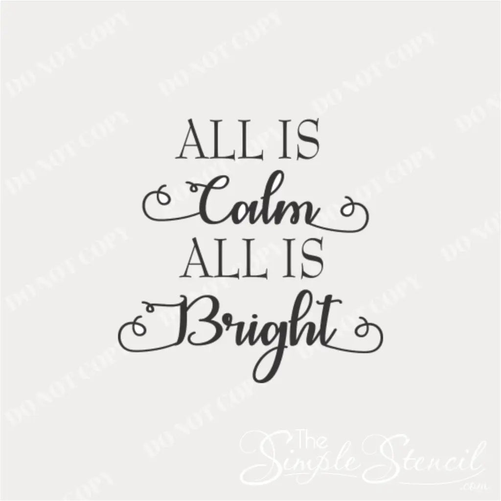 Close-up of the "All is calm, all is bright" decal, highlighting the delicate details of the lettering.