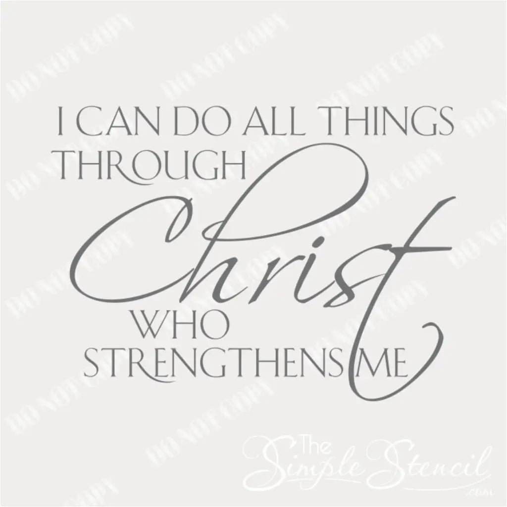 I can do all things through Christ