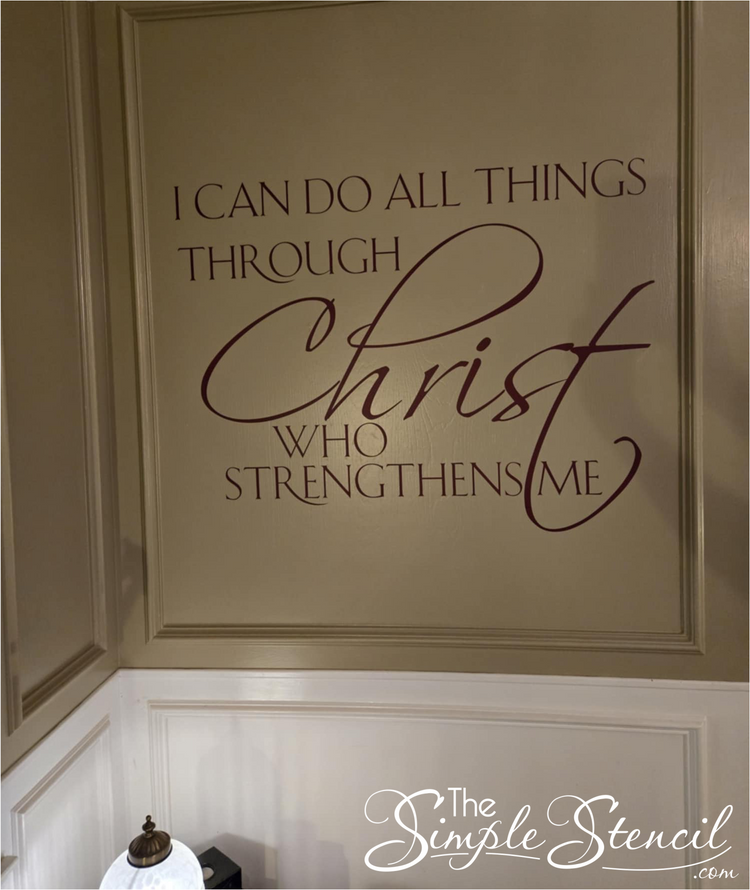 I can do all things through Christ who strengthens me wall decal in large script on a beige paneled wall
