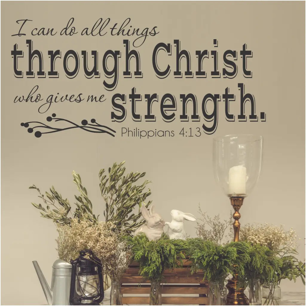 I Can Do All Things Through Christ Philippians 4:13 Niv | Wall Decal Stencil Decor