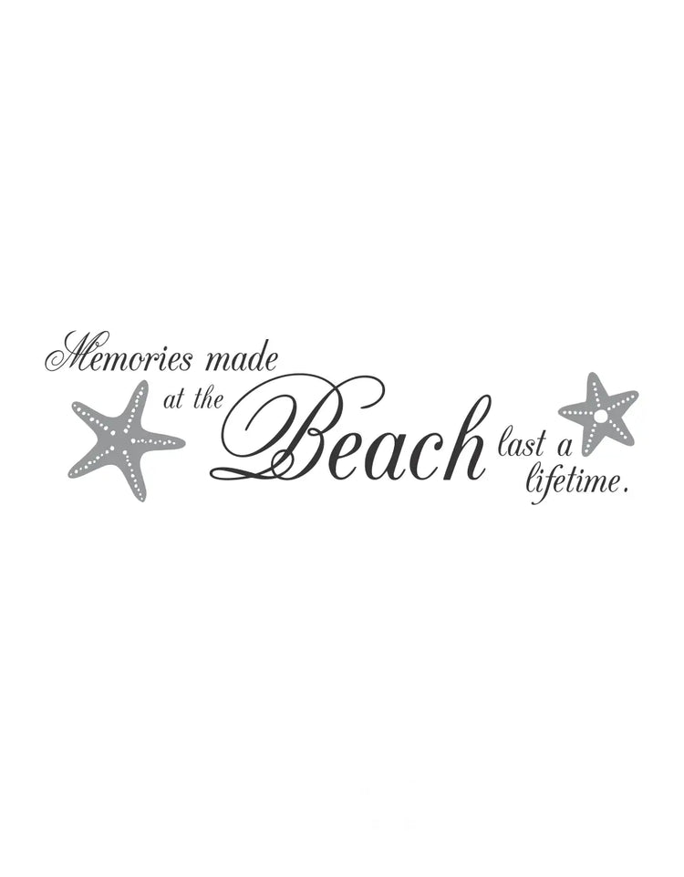 Gray starfish-shaped high quality wall decal with memories made at the beach last a lifetime phrase for beach house decor