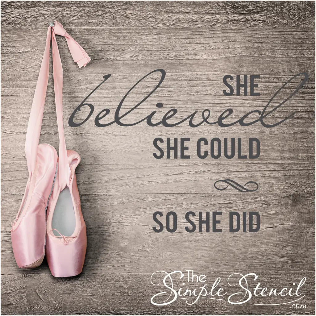 She Believed Could So Did | Inspirational Girls Wall Decal Sticker Art