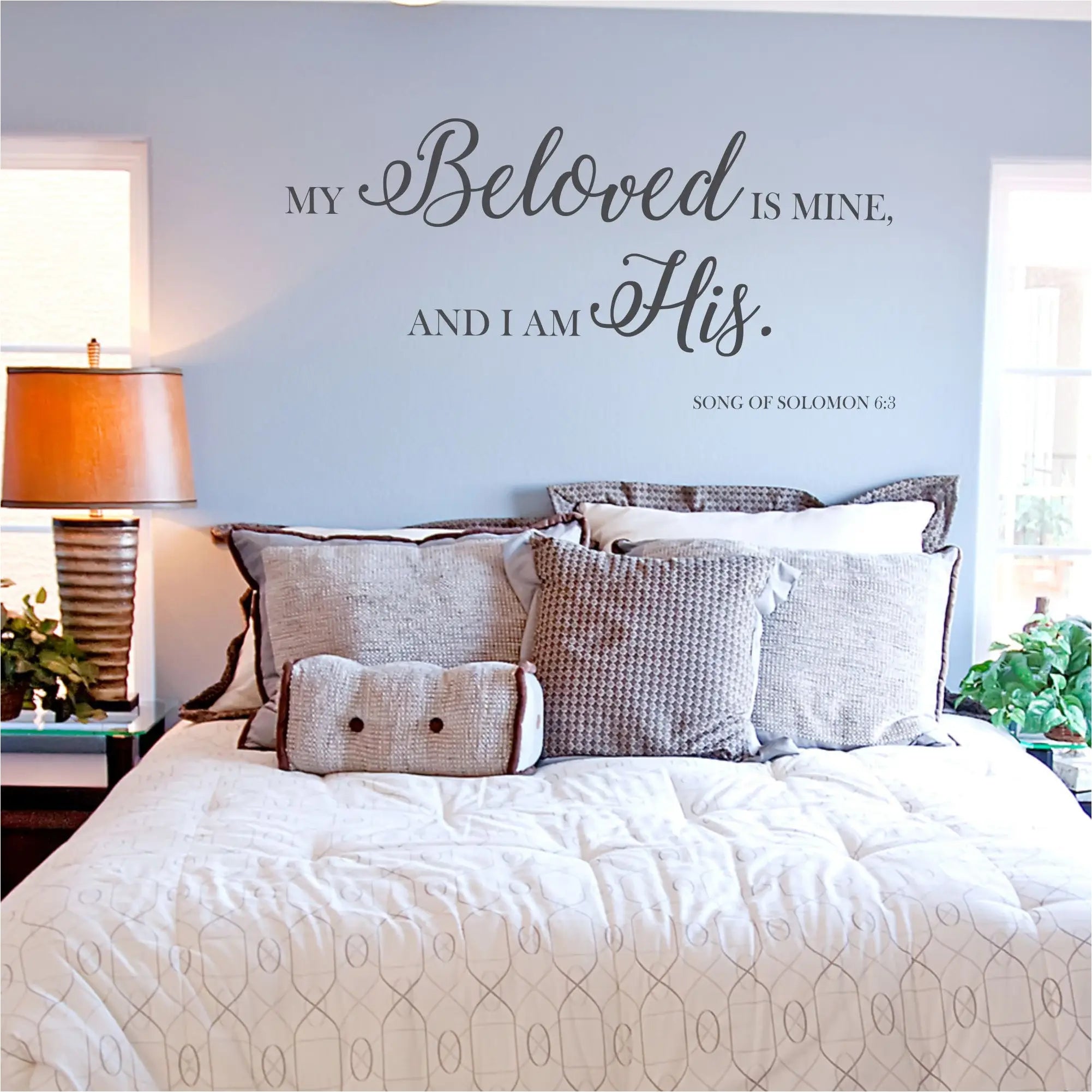 Beautifully designed vinyl wall decal in charcoal gray reads: My beloved is mine, and I am His. Song of Solomon 6:3 works perfectly for a master bedroom suite.