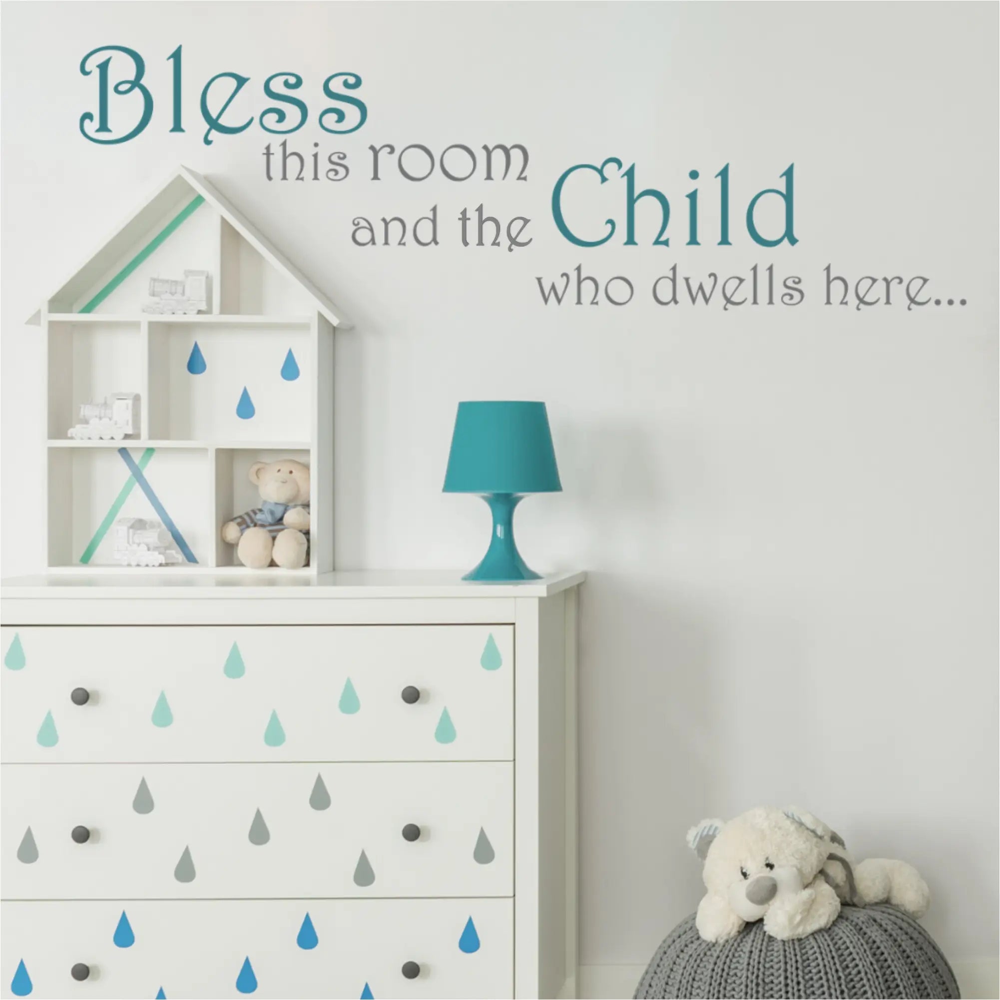 Bless This Room And The Child Who Dwells Here