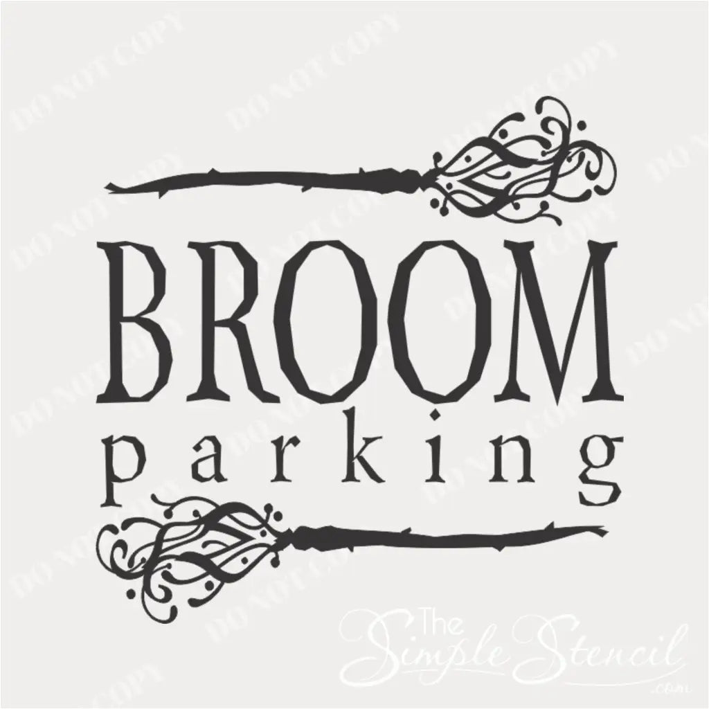 A plain, unedited image of the "Broom Parking" vinyl decal design, featuring the text and two broom illustrations. - The Simple Stencil Design - No Copying Allowed
