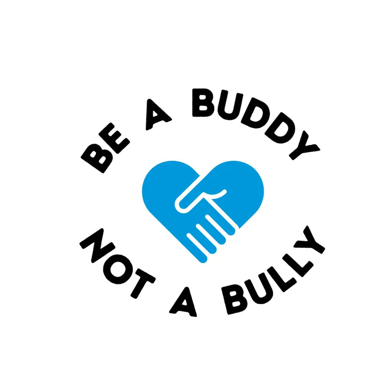 Blue heart shaped wall decal with clasped hands and be a buddy not a bully text promoting kindness year round