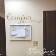Caregiver Of The Month Wall Decal | Hospital & Nursing Facility Display