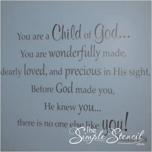 With the perfect blend of style and scripture, this wall decal is sure to be a hit with those who are looking for a way to show their faith in a unique and meaningful way. Child of God Psalm 1:39 Scripture Wall Decal by TheSimpleStencil.com