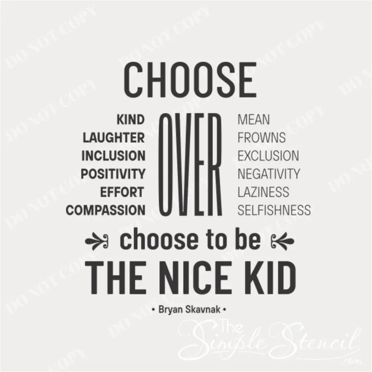 Close-up of the "Choose Kind over Mean" vinyl decal, showing clear text and encouraging message.