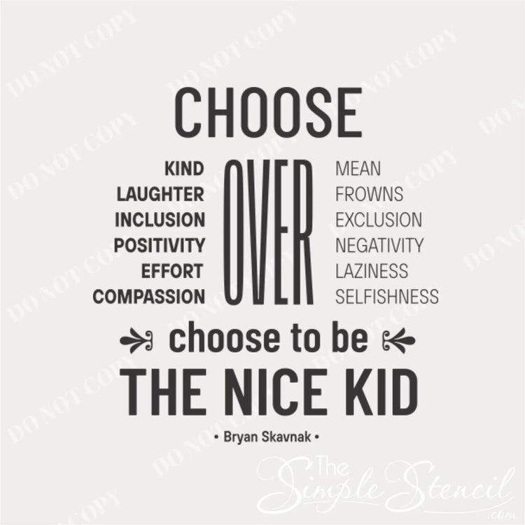 Close-up of the "Choose Kind over Mean" vinyl decal, showing clear text and encouraging message.
