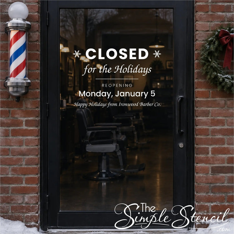 Closed for the Holidays vinyl decal on a barbershop door, personalized with reopening date and business name