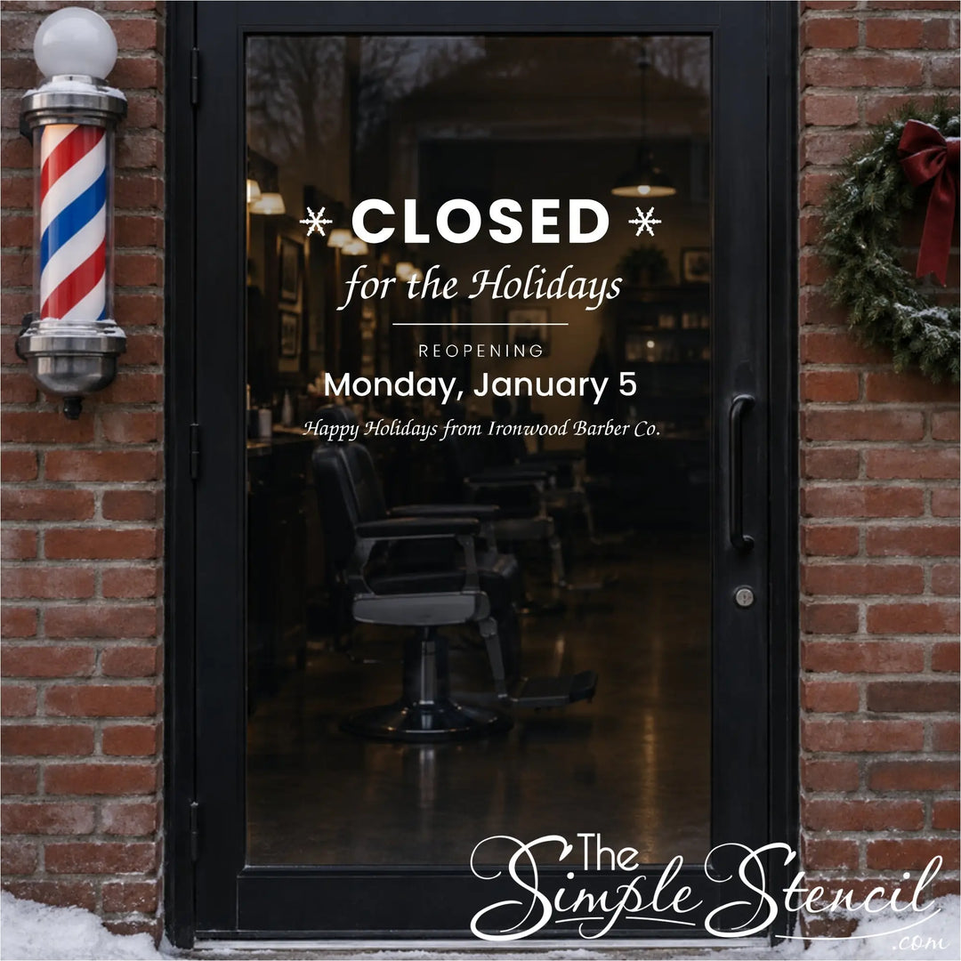 Closed for the Holidays vinyl decal on a barbershop door, personalized with reopening date and business name