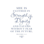 She Is Clothed In Strength & Dignity | Proverbs Scripture Wall Decal ...