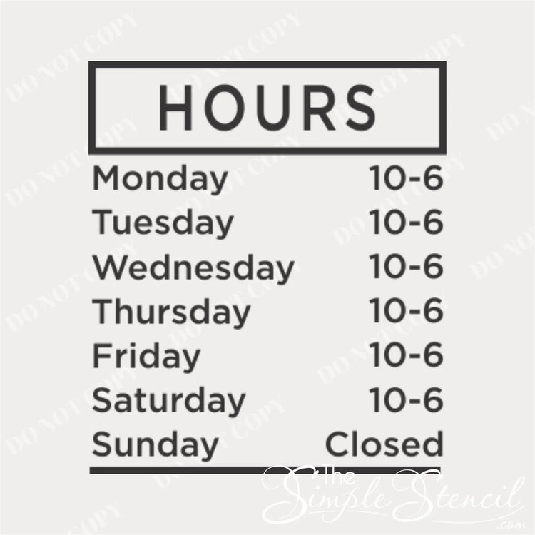 Close up of custom business hours decal that can be customized to customers needs for their business. 