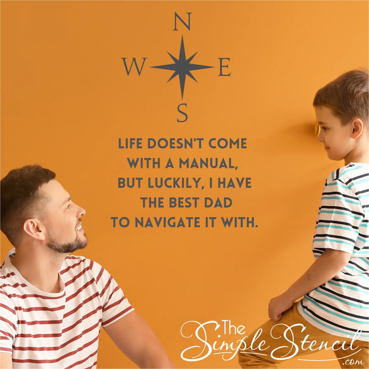 Dad - Life Navigator Quote Decal