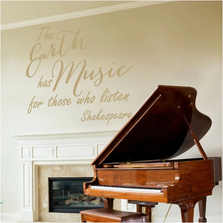 The earth has music for those who listen. Shakespeare large vinyl wall quote decal for music rooms or music lovers.