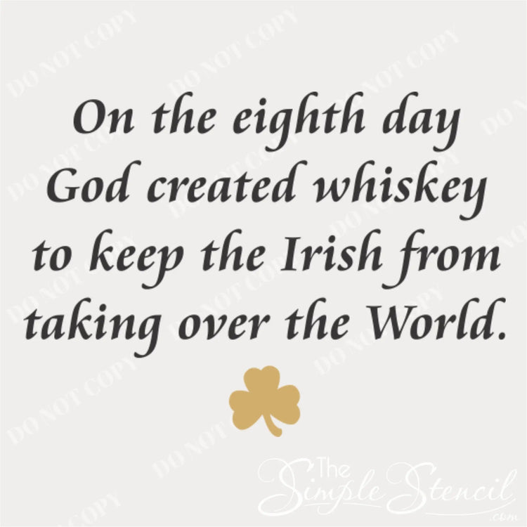 Original graphic mockup of the 'On the eighth day' Irish whiskey decal with a gold shamrock accent, illustrating the clean font and high-quality vinyl design.