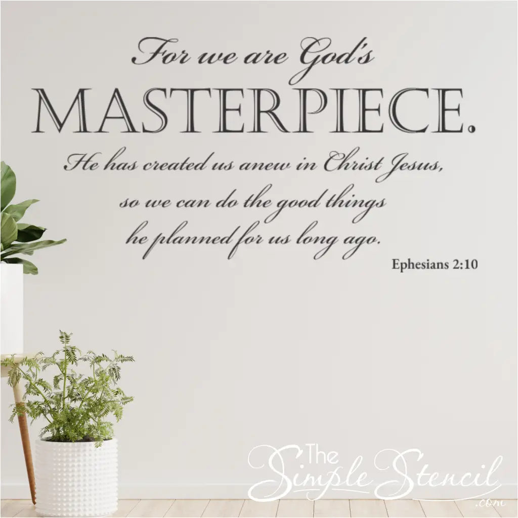 Bible verse decal Ephesians 2:10 NLT