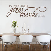 In Everything Give Thanks 1 Thes Bible Verse Wall Decal