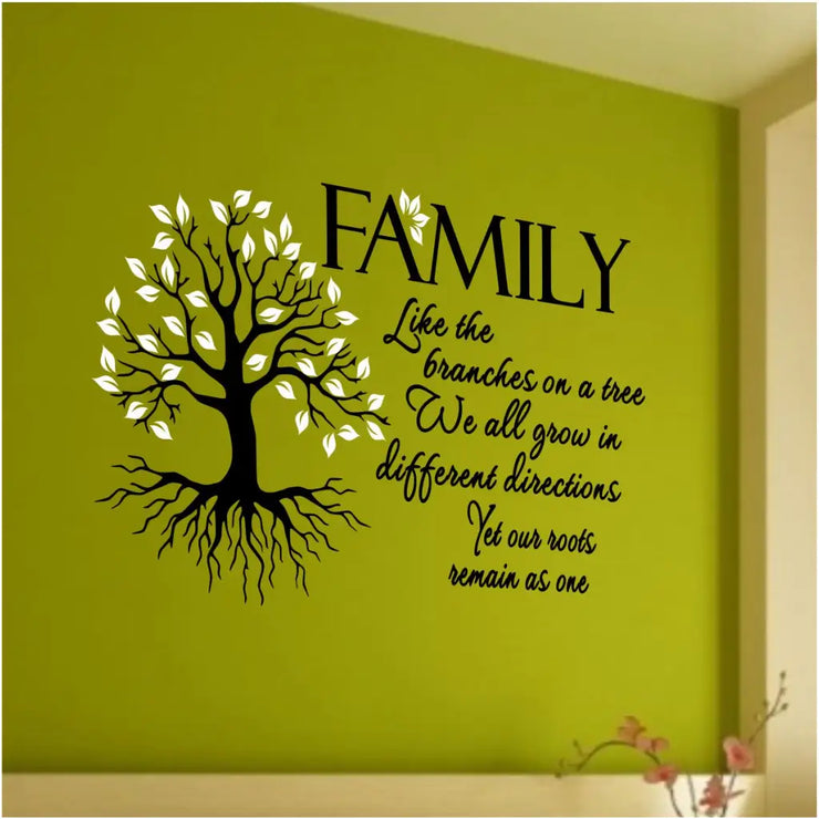 Family, like the branches on a tree we all grow in different directions yet our roots remain as one. A beautiful tree decal with meaningful family quote by The Simple Stencil 