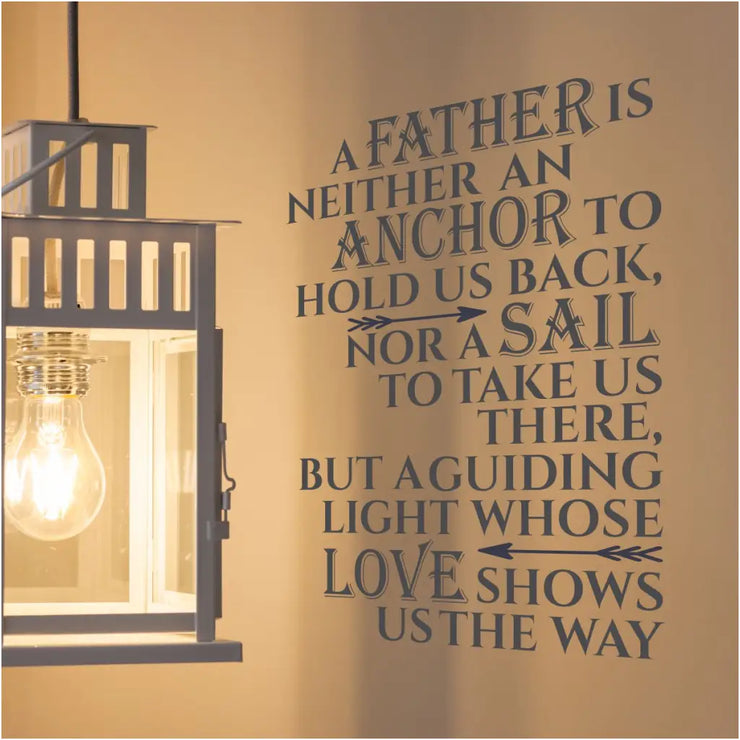 Father - Sails & Anchors Quote | Decal