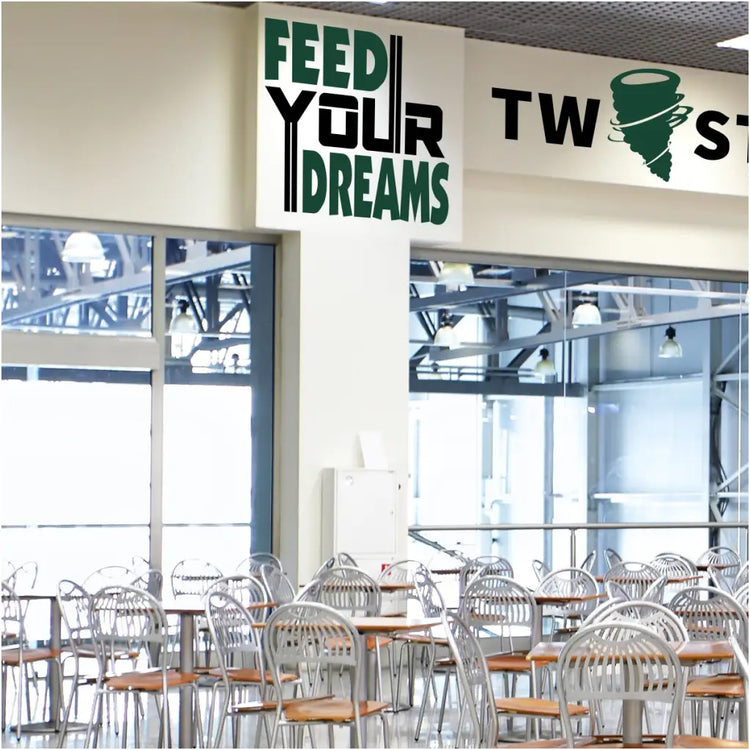Feed Your Dreams | School Lunchroom Cafeteria Wall Decal Sign