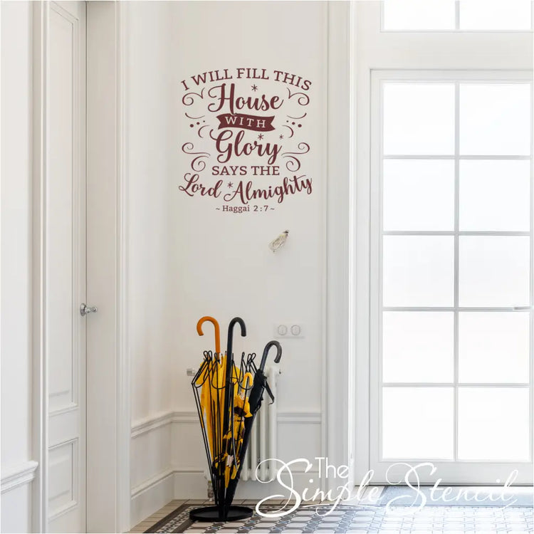 "I Will Fill This House with Glory" wall decal in burgundy displayed on a white background.