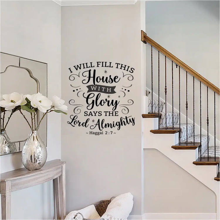 "I Will Fill This House with Glory" wall decal displayed in a living room.