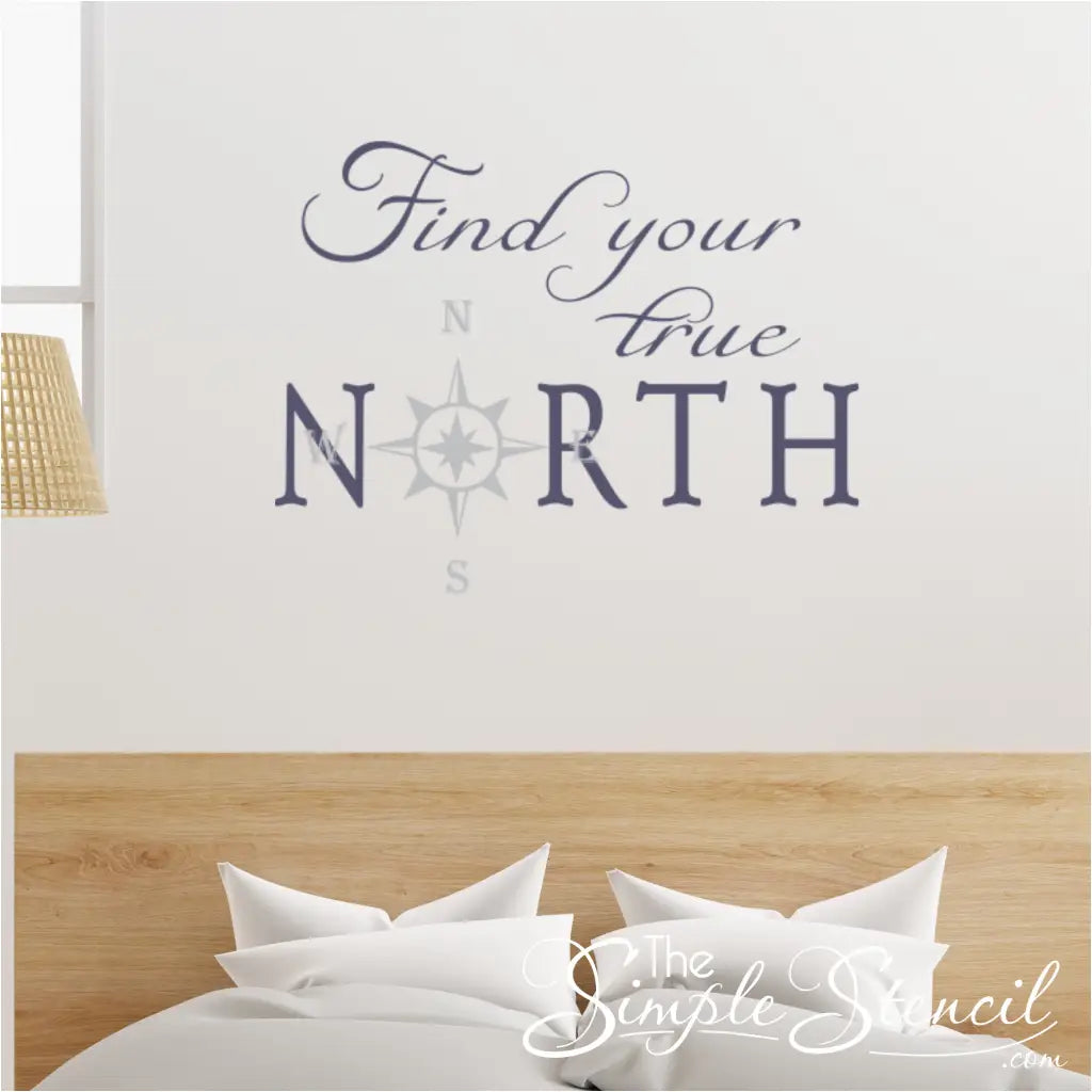 Inspirational "Find your true north" decal creating a calming atmosphere in a modern bedroom