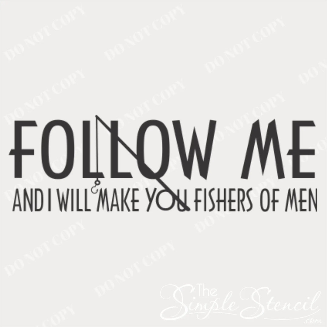 Clean graphic mockup of the 'Fishers of Men' Matthew 4:19 decal design, showcasing the unique fishing rod and hook silhouette in a bold black vinyl font.