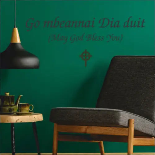 Go mbeannai Dia duit - May God Bless You | Gaelic vinyl wall decal to bless your home decor by The Simple Stencil