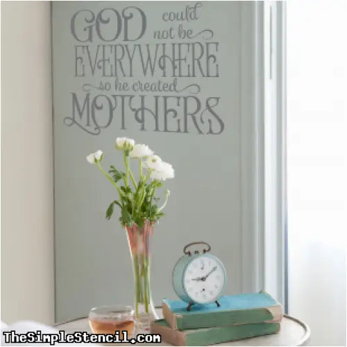 God Created Mothers | Day Wall Decal Simple Stencils